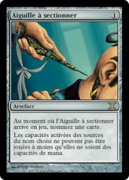 Aiguille à sectionner, carte Magic 10E 338 — extension Dixième édition