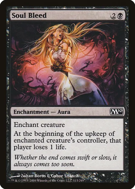 Soul Bleed, Magic card M10 113 — Magic 2010 set