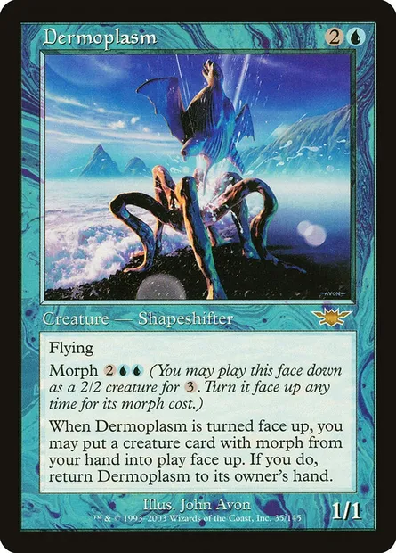 Dermoplasme, carte Magic LGN 35 — extension Légions