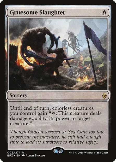 Gruesome Slaughter, Magic card BFZ 9 — Battle for Zendikar set