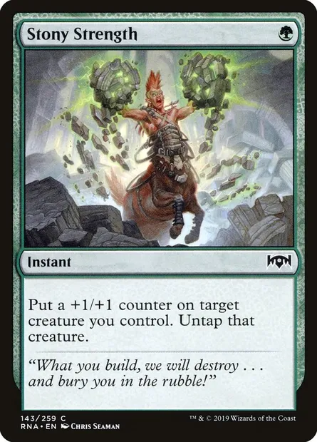 Stony Strength, Magic card RNA 143 — Ravnica Allegiance set
