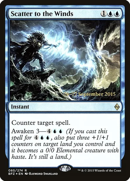Scatter to the Winds, Magic card PBFZ 85s — Battle for Zendikar Promos set
