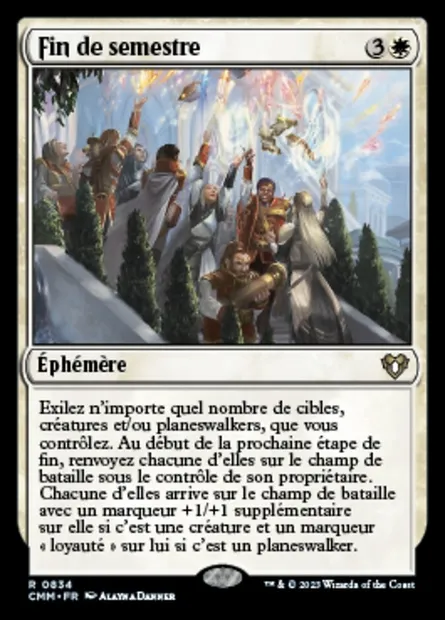 Fin de semestre, carte Magic CMM 834 — extension Commander Masters