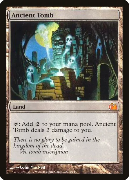 Ancient Tomb, Magic card V12 1 — From the Vault: Realms set