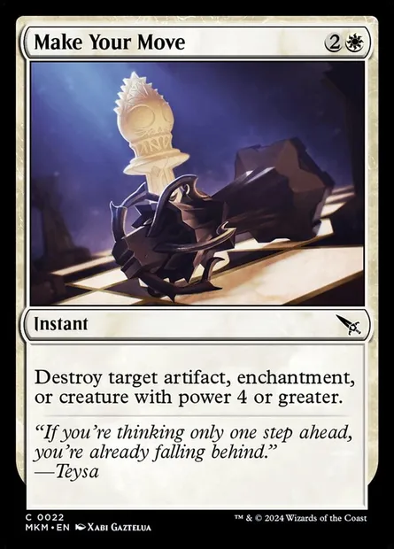 Make Your Move, Magic card MKM 22 — Murders at Karlov Manor set