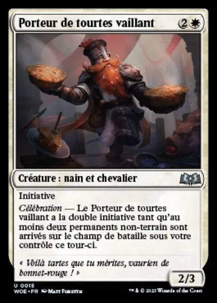 Porteur de tourtes vaillant, carte Magic WOE 15 — extension Wilds of Eldraine
