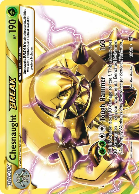 Chesnaught BREAK, Pokémon card BKT 12 — BREAKthrough set