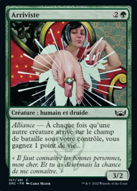 Arriviste, carte Magic SNC 157 — extension Les rues de la Nouvelle-Capenna
