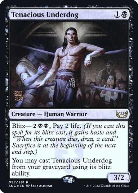 Tenacious Underdog, Magic card PSNC 97s — Streets of New Capenna Promos set