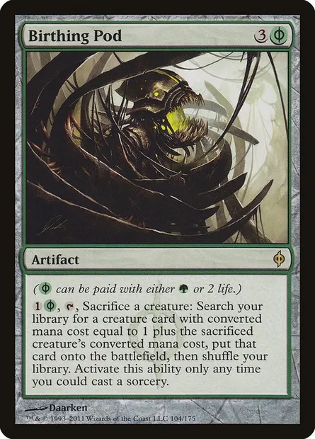 Birthing Pod, Magic card NPH 104 — New Phyrexia set