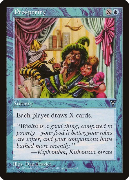 Prosperity, Magic card VIS 40 — Visions set
