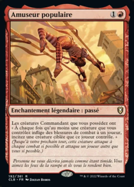 Amuseur populaire, carte Magic CLB 192 — extension Commander Légendes : la bataille de la Porte de Baldur