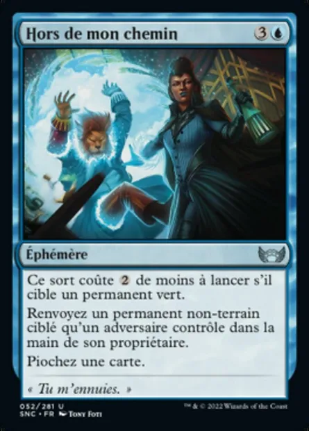Hors de mon chemin, carte Magic SNC 52 — extension Les rues de la Nouvelle-Capenna