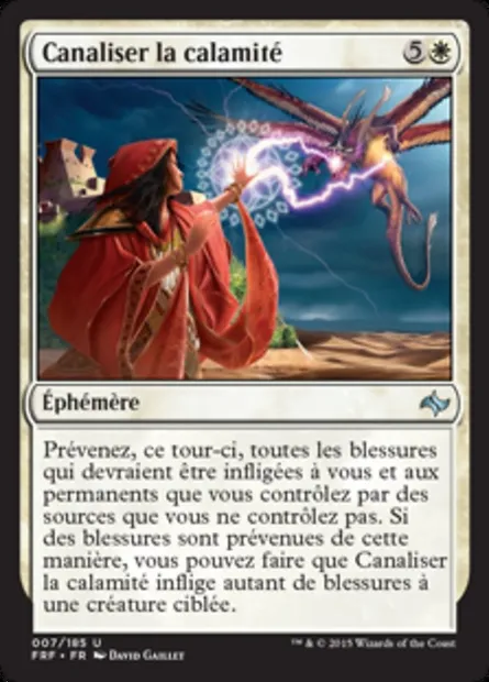 Canaliser la calamité, carte Magic FRF 7 — extension Destin reforgé