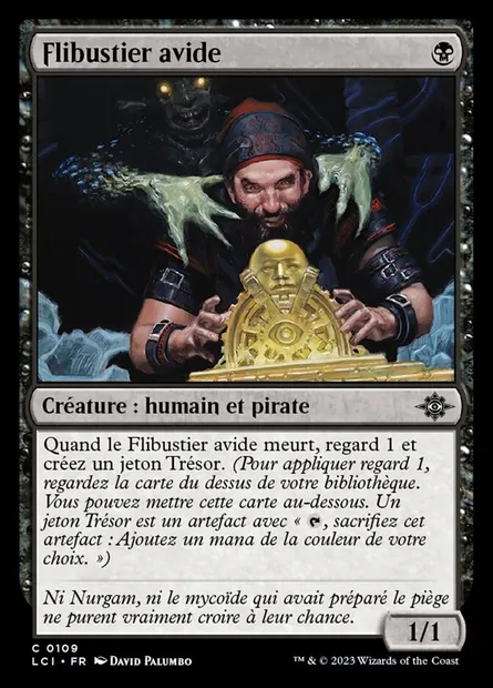 Flibustier avide, carte Magic LCI 109 — extension The Lost Caverns of Ixalan