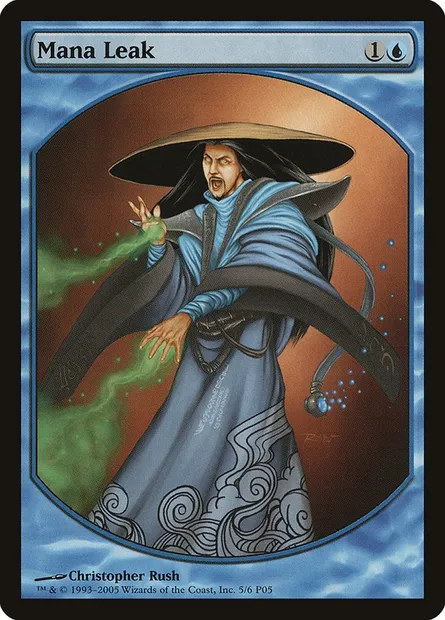 Mana Leak, Magic card P05 5 — Magic Player Rewards 2005 set