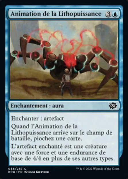 Animation de la Lithopuissance, carte Magic BRO 58 — extension La Guerre Fratricide
