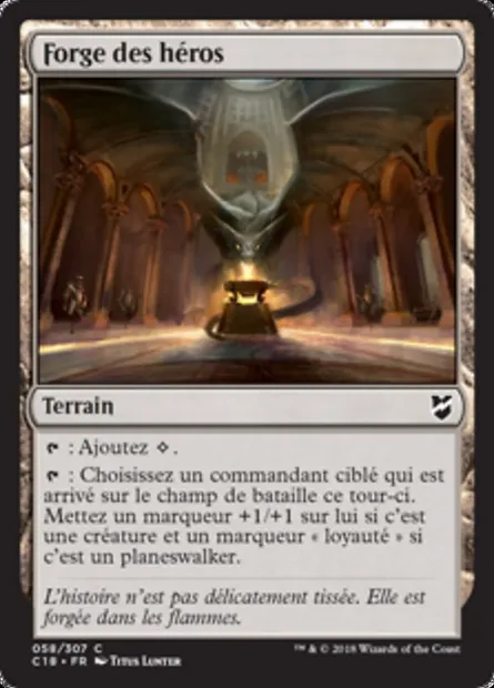 Forge des héros, carte Magic C18 58 — extension Commander 2018