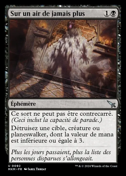 Sur un air de jamais plus, carte Magic MKM 92 — extension Murders at Karlov Manor