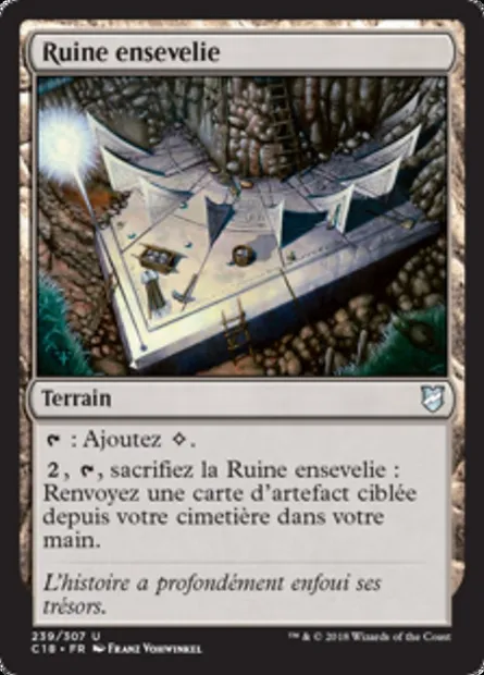 Ruine ensevelie, carte Magic C18 239 — extension Commander 2018