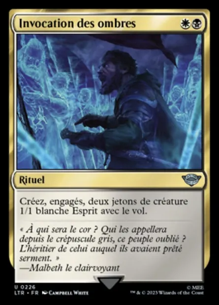 Invocation des ombres, carte Magic LTR 226 — extension Le Seigneur des Anneaux : chroniques de la Terre du Milieu