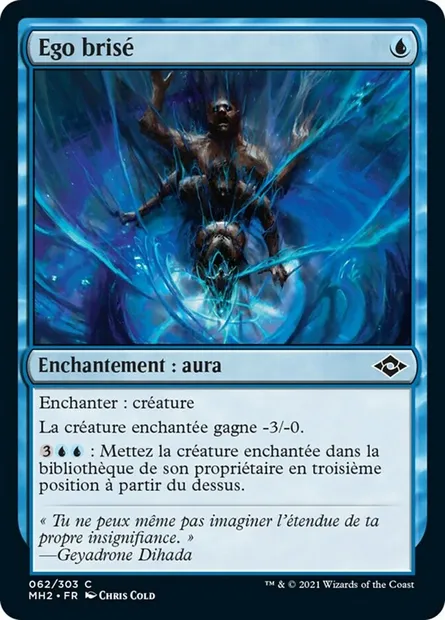 Ego brisé, carte Magic MH2 62 — extension Horizons du Modern 2