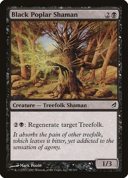 Black Poplar Shaman, Magic card LRW 99 — Lorwyn set
