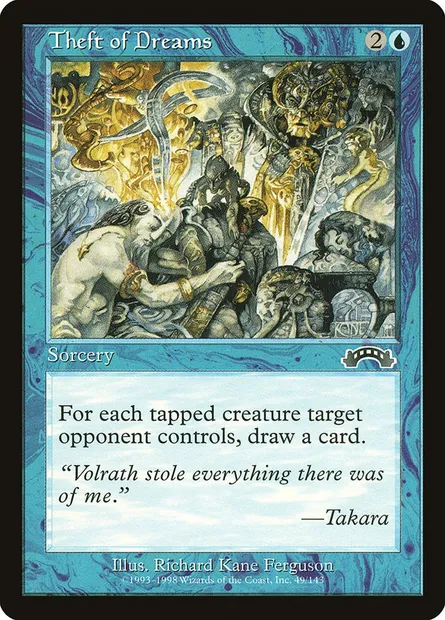 Theft of Dreams, Magic card EXO 49 — Exodus set