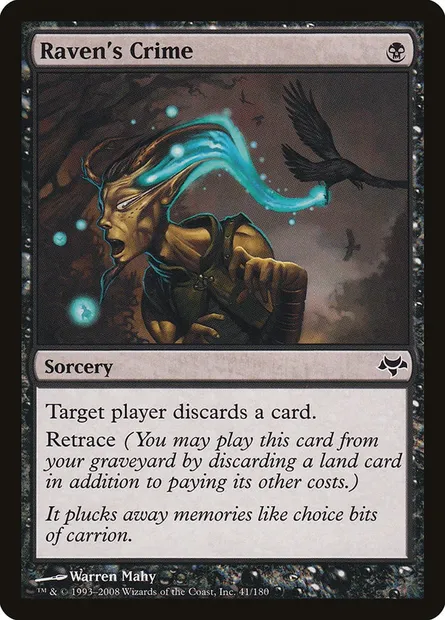 Raven's Crime, Magic card EVE 41 — Eventide set