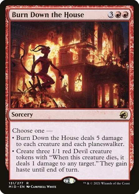 Burn Down the House, Magic card MID 131 — Innistrad: Midnight Hunt set