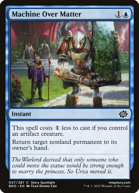Machine Over Matter, Magic card BRO 57 — The Brothers' War set