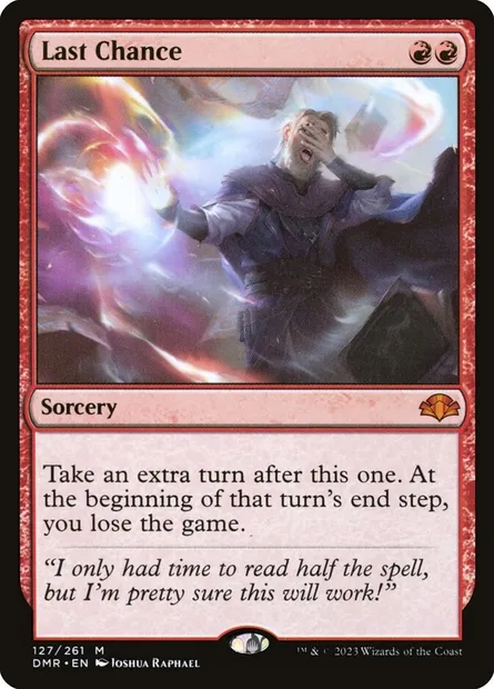 Last Chance, Magic card DMR 127 — Dominaria Remastered set