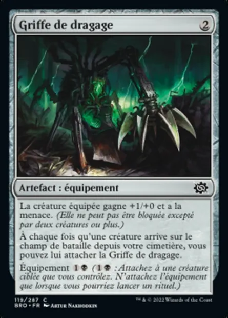 Griffe de dragage, carte Magic BRO 119 — extension La Guerre Fratricide