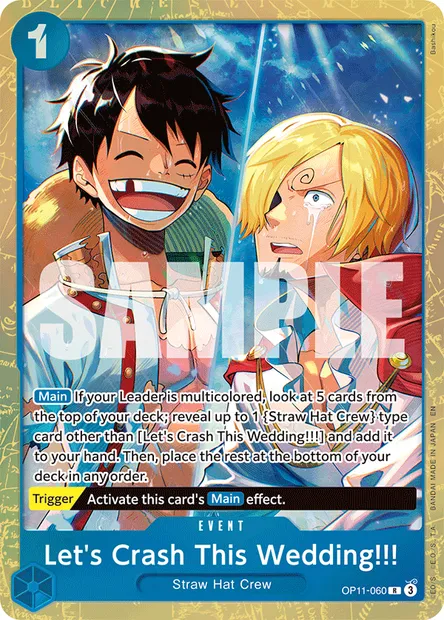 Let's Crash This Wedding!!!, One Piece card OP11-060 — A FIST OF DIVINE SPEED set