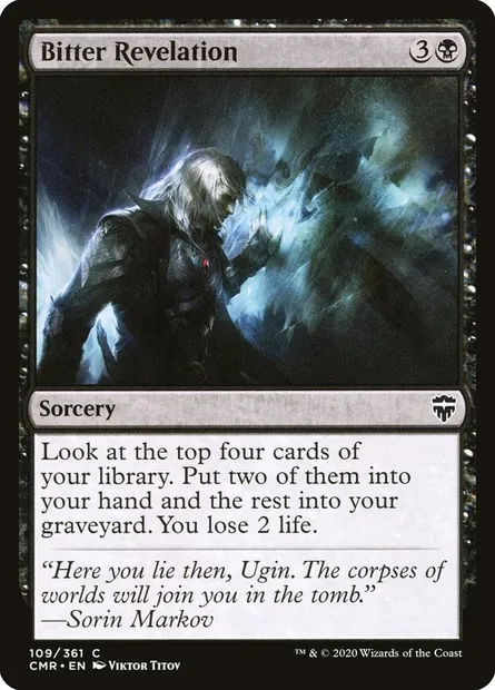 Bitter Revelation, Magic card CMR 109 — Commander Legends set