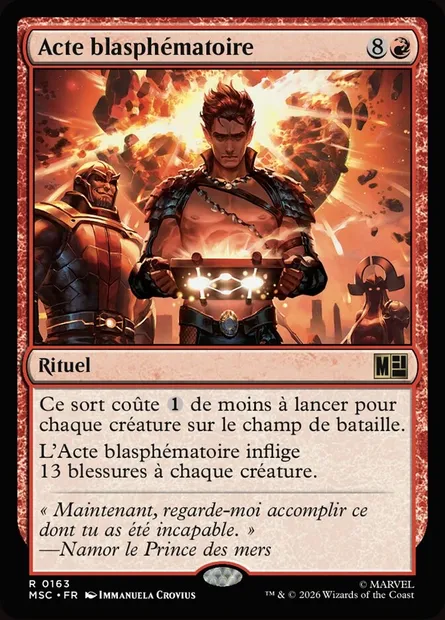 Acte blasphématoire, carte Magic MSC 163 — extension Marvel Super Heroes Commander