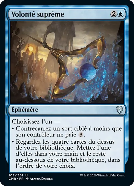 Volonté suprême, carte Magic CMR 102 — extension Commander Legends