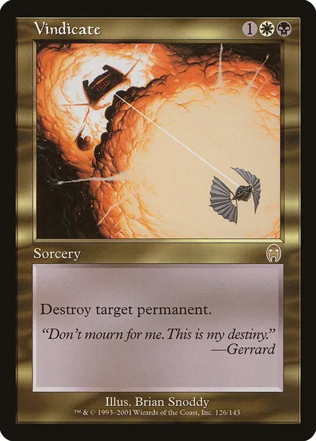 Vindicate, Magic card APC 126 — Apocalypse set