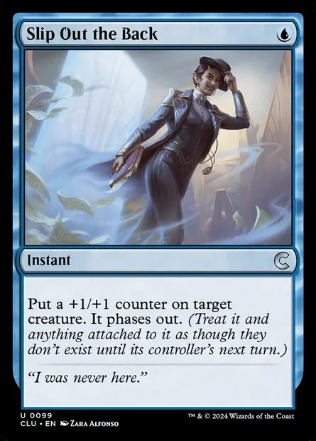 Sortir par derrière, carte Magic CLU 99 — extension Ravnica: Clue Edition
