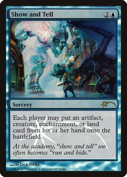 Show and Tell, Magic card J13 8 — Judge Gift Cards 2013 set
