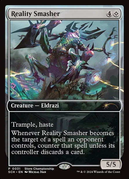 Reality Smasher, Magic card SCH 31 — Store Championships set