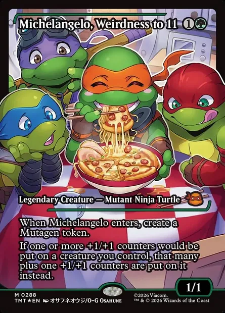 Michelangelo, Weirdness to 11, Magic card TMT 288 — Teenage Mutant Ninja Turtles set