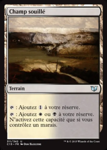 Champ souillé, carte Magic C15 311 — extension Commander 2015