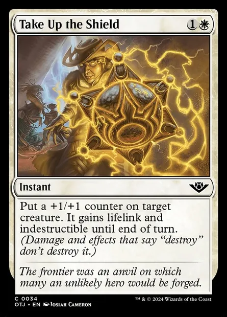 Take Up the Shield, Magic card OTJ 34 — Outlaws of Thunder Junction set