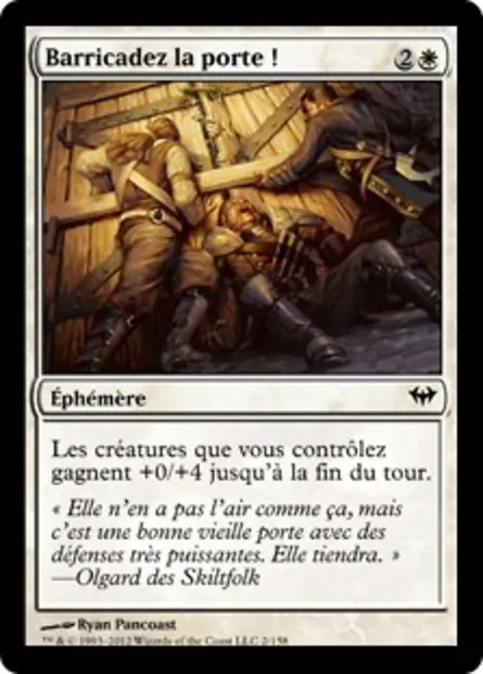 Barricadez la porte !, carte Magic DKA 2 — extension Obscure Ascension