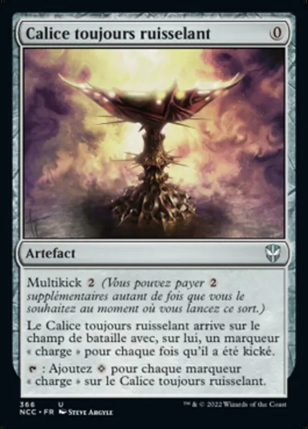 Calice toujours ruisselant, carte Magic NCC 366 — extension New Capenna Commander