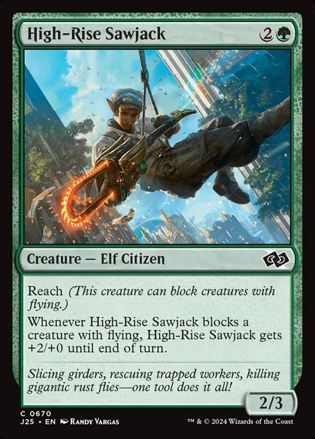 High-Rise Sawjack, Magic card J25 670 — Foundations Jumpstart set