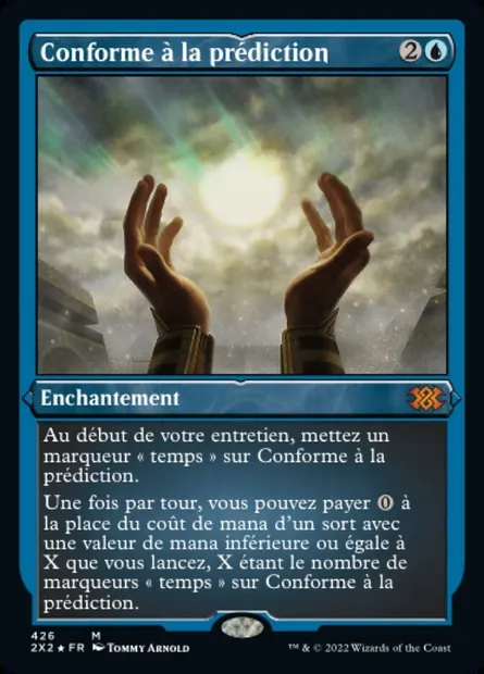 Conforme à la prédiction, carte Magic 2X2 426 — extension Double Masters 2022