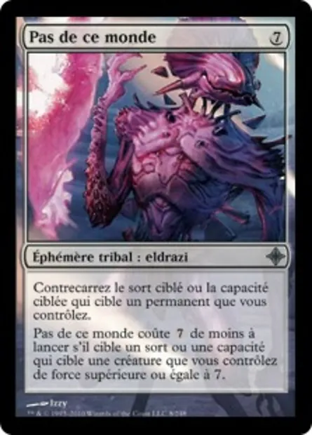 Pas de ce monde, carte Magic ROE 8 — extension L'ascension des Eldrazi