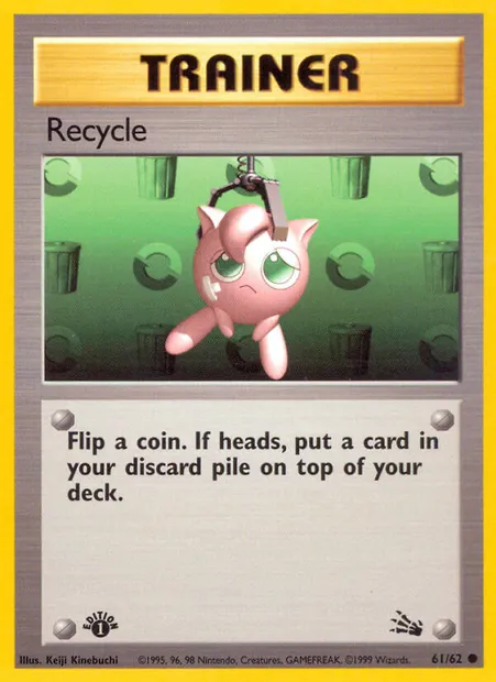 Recycle, Pokémon card FO 61 — Fossil set